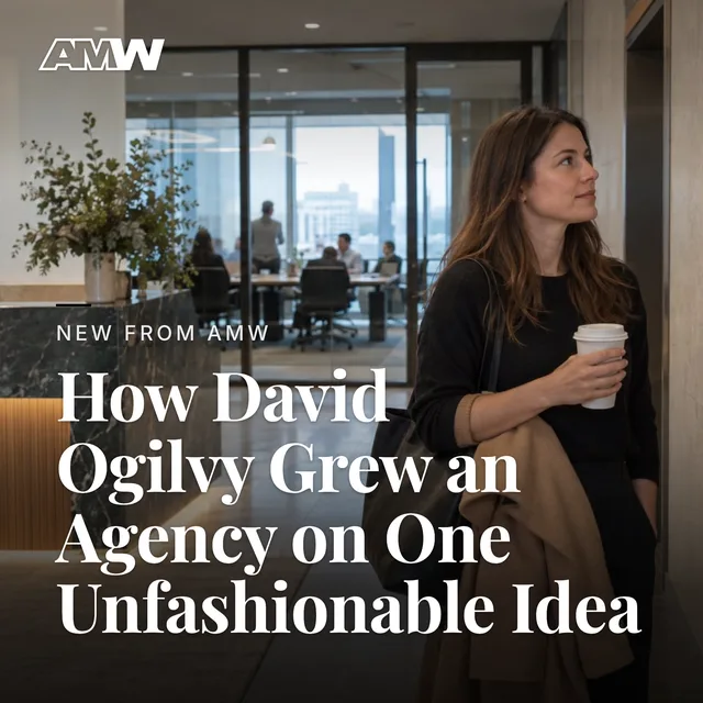 How David Ogilvy Grew an Agency on One Unfashionable Idea: LinkedIn post made by the AMW social media team
