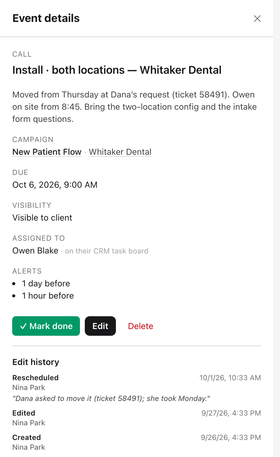The Whitaker Dental install, due Oct 6, visible to the client and assigned to Owen Blake. Its alerts and edit history are below.