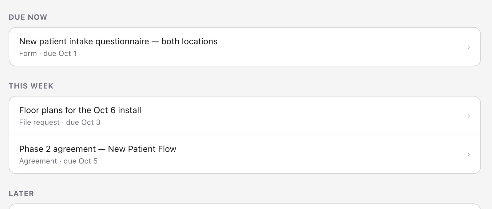 Dana’s list: the intake questionnaire due today, the floor plans and the agreement this week