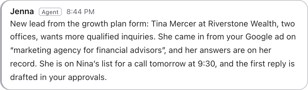 Jenna’s note about Tina Mercer at Riverstone Wealth: her growth plan answers, the Google ad she clicked, a 9:30 call tomorrow on Nina’s list and a drafted first reply