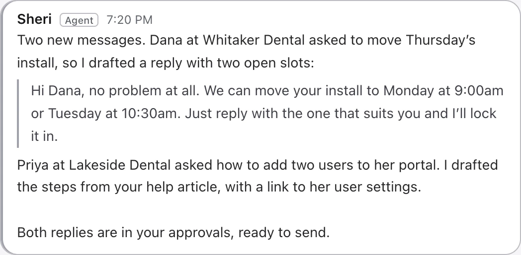 Sheri in the team room: two new messages; a reply to Dana at Whitaker Dental with two open slots, and the steps for Priya at Lakeside Dental; both in your approvals